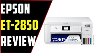 Epson EcoTank ET 2850 Review Best Cartridge Free Printer for Home Office