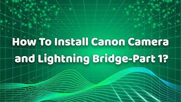 How To Install Canon Camera and Lightning Bridge of KASU Top Camera Laser Cutter-Part 1