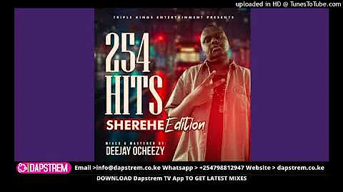 2020 GENGETONE MIX | 254 HITS SHEREHE EDITION| - DJ OCHEEZY FT SAILORS,BOONDOCKS,ETHIC,OCHUNGULO.