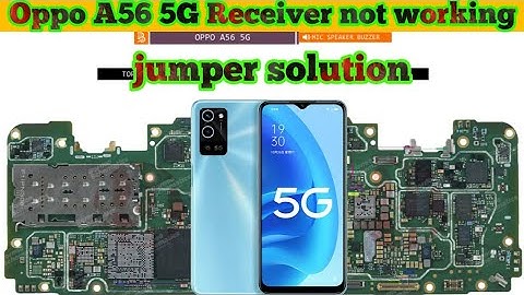 Oppo A56 5g Receiver not working problem jumper ways solution|#thesoilboy