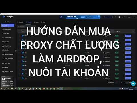 Outline Video 3. Hướng dẫn mua proxy chất lượng làm airdrop nhiều acc nhiều ví, hoặc nuôi tài khoản ads