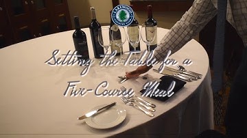 Setting the Table for a Five Course Meal