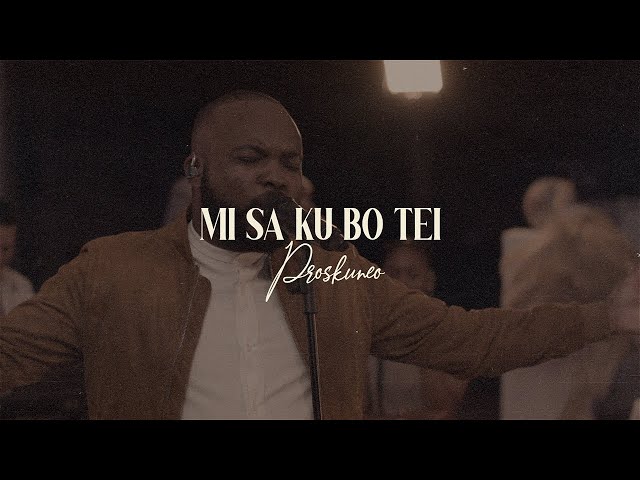 Proskuneo - Mi Sa Ku Bo Tei (Official Live Music Video) class=