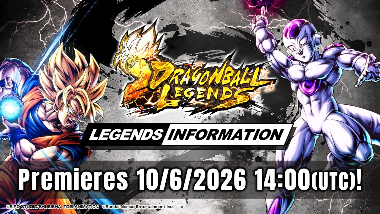 【DRAGON BALL LEGENDS】 LEGENDS INFORMATION - October 2026