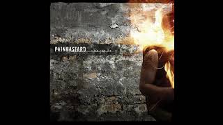 Painbastard - Skin On Fire (Full Album)