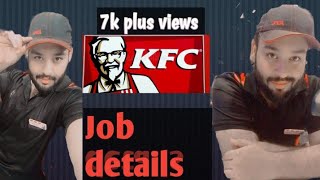 My Experience Working as a Team Member at KFC