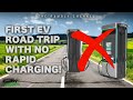 Ev road trip with no rapid charging