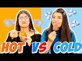 EATING ONLY HOT vs COLD FOOD FOR 24 HOURS Challenge Ft. Samreen Ali | Mahjabeen Ali