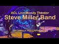 Capture de la vidéo Steve Miller Band - Live From Austin, Texas - 9/19/2022 - Acl Live Moody Theater