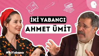 ''Çocukluğum politikleşinceye kadar çok güzeldi'' İki Yabancı: Pelin Batu & Ahmet Ümit
