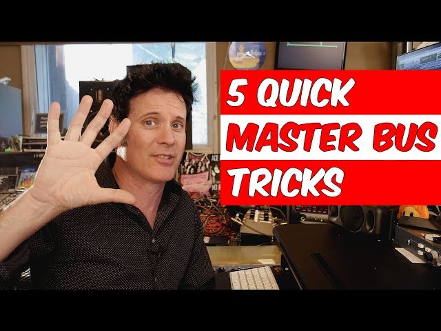 5 Quick Master Bus Mixing Tricks - Warren Huart: Produce Like A Pro class=