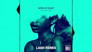 KREAM - Taped Up Heart (feat. Clara Mae) [Lash Remix]