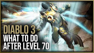 Diablo 3 - After Level 70