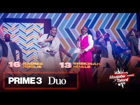 Maajabu Talent Europe - Naomie Ngolie feat Shekinah Ndale - Ne me cherchez plus - Prime 3 Duo - S2