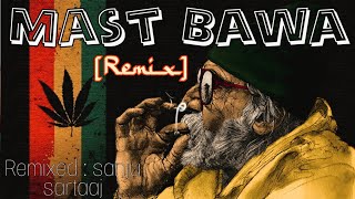 Mast Bawa [REMIX]  || Pahari song 2020 || @xonexmusic