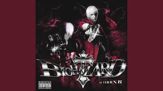 BIOHAZARD (feat. DJ TERRXR)