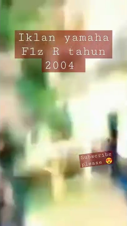 iklan Jadul Yamaha | Fizr tahun 2004 #yamahafizr #fizr #yamahasemakindidepan #iklanjadul