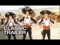 Three amigos official trailer 1  steve martin movie 1986