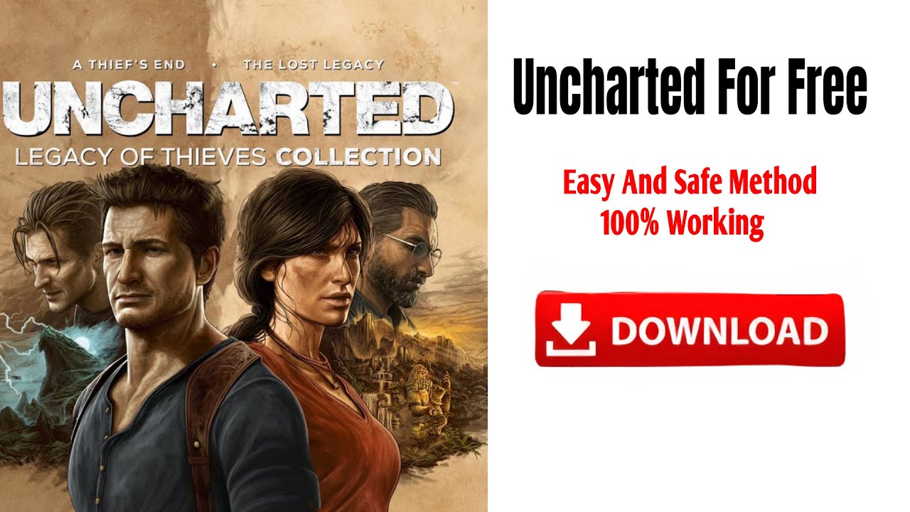 How to Download Uncharted: Legacy of Thieves Collection for Free on PC 2025