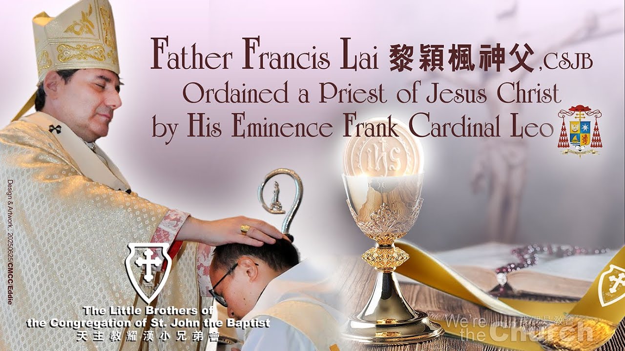 20250625 天主教耀漢小兄弟會 黎穎楓神父晋鐸典禮