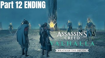 ASSASSINS CREED VALHALLA Wrath Of The Druids DLC ENDING Gameplay Walkthrough Part 12 WITH COMMENTARY