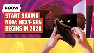 Start Saving Now: Next-Gen Begins in 2028 - Next-Gen Console Watch