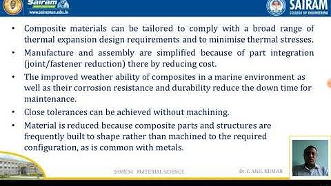 Lecture video_18ME34_Module4_ Advantages of Composites _ Dr.C Anil Kumar