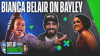 Bianca Belair on how Bayley helped her develop mentally | Out of Character