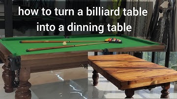 make your billiard table into a huge dinning table