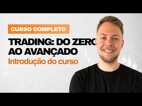CURSO COMPLETO DE TRADING: DO ZERO AO AVANÇADO