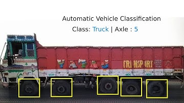 Automatic Vehicle Classification with Axle count using AI
