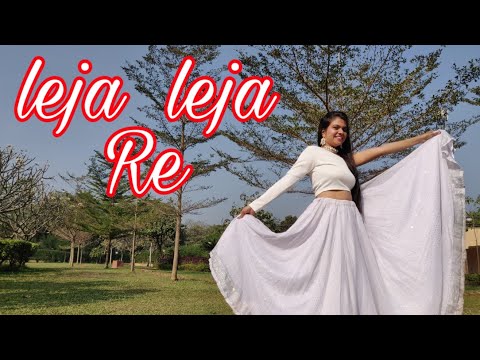 Leja Re | Dhvani Bhanushali | Tanishk Bagchi | Rashmi Virag |Radhika Rao| Vinay Sapru |