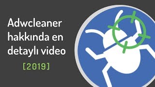Adwcleaner Nedir, Nasıl Kullanılır?