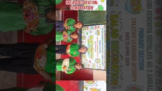 Salad 🥗 Decoration Competition #salad #decoration #competition #shorts #trending #reels #kids