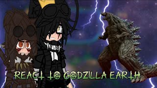 Monsterverse Kaijus 🌻 React To 《 || Godzilla Earth || (Amv) 》