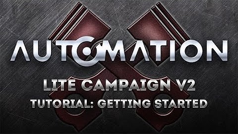 (Tutorial) Lite Campaign V2: Getting Started