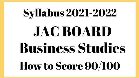 #JACBOARD #JAC #COMMERCE #Class12 #BusinessStudies #SYLLABUS2021-2022BusinessStudies #Inter