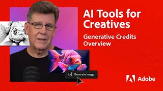 Ai Tools For Creatives Powered By Adobe Firefly Generative Credits Overview Adobe