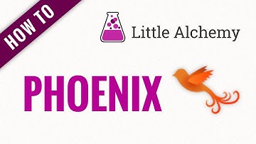 How to make PHOENIX in Little Alchemy