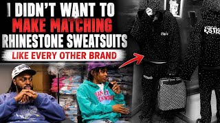 “I Will NEVER Drop RHINESTONE Sweatsuits! Why RVA Clothing Brand “Wicked Valley” are 1of1✨|