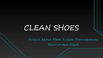 Project Akhir PBO - CLEAN SHOES