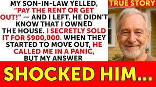 “Pay The Rent Or Get Out!” My Son-in-law Yelled, So I Went And Secretly Sold The House...