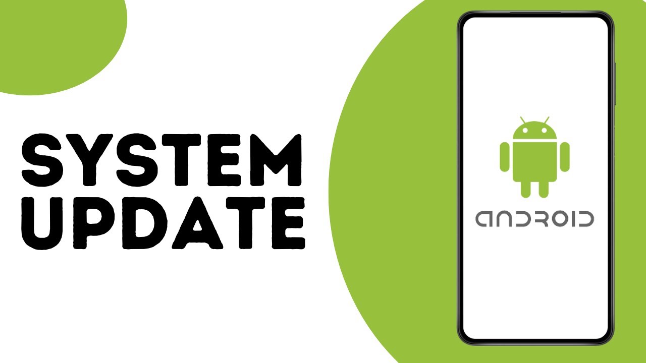 How System Update on android ? - YouTube