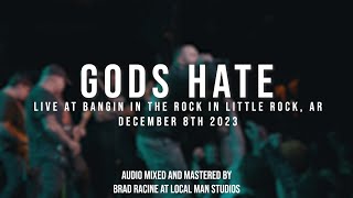 (197 Media) Gods Hate  Live at Bangin in the Rock 2023