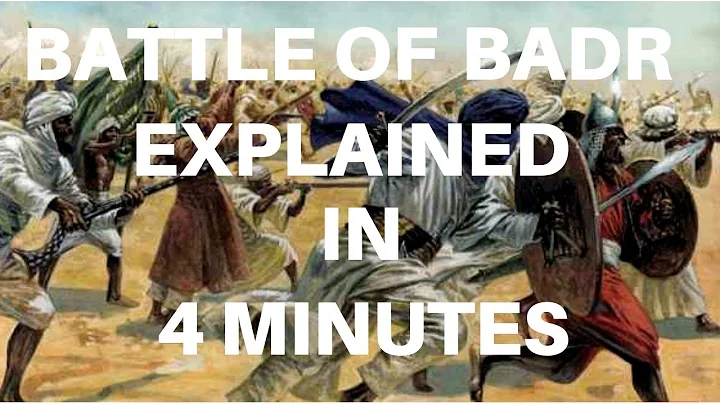 Battle Of Badr Explained In 4 Minutes