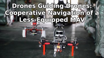 Drones Guiding Drones: Cooperative Navigation of a Less-Equipped MAV in Cluttered Environments