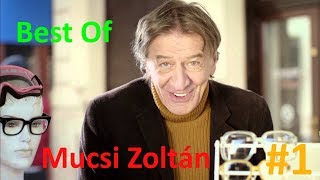 A nevetés garantált!!!-Best Of Mucsi Zoltán#1