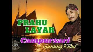 Campursari legendaris PRAHU LAYAR - Manthous Campursari Gunung Kidul CSGK