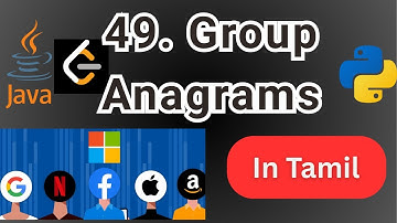 49 Group Anagrams Leetcode In Tamil | Explained Step by Step