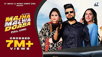 Majha Malwa Doaba : Misaal | Gurlez Akhtar | Jean Vi Payi Di, Suita Nu Pehl | New Punjabi Songs 2021